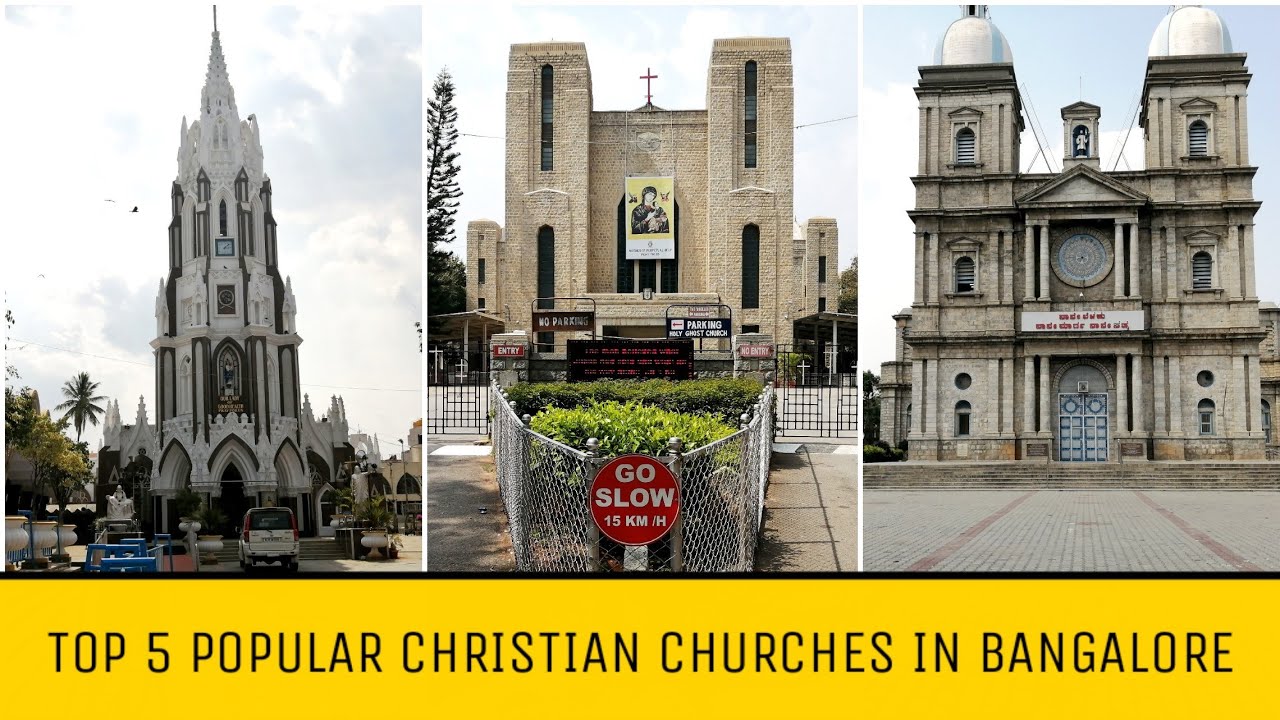 Top 5 Most Popular Christian Churches In Bangalore | #travelwithlawrence