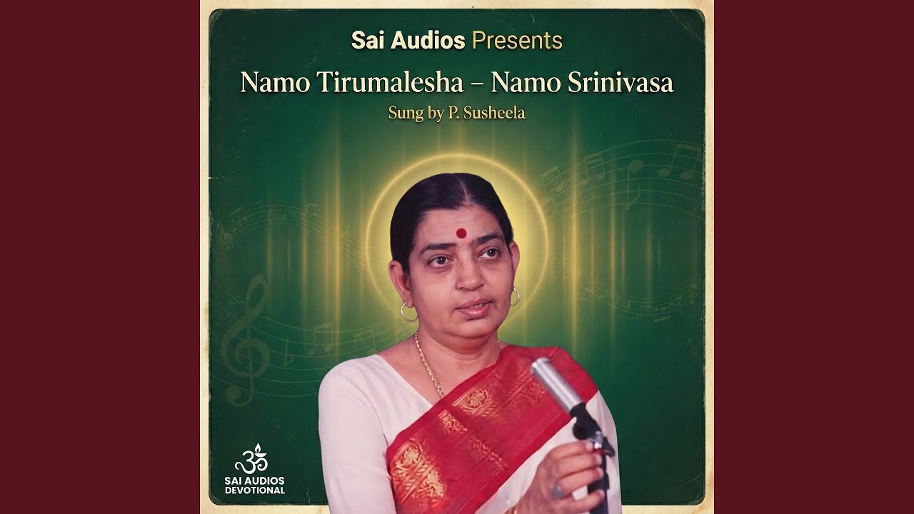 Namo Tirumalesha Namo Srinivasa