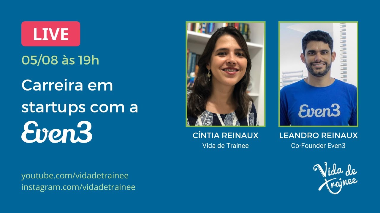 Carreira em Startups com a Even3