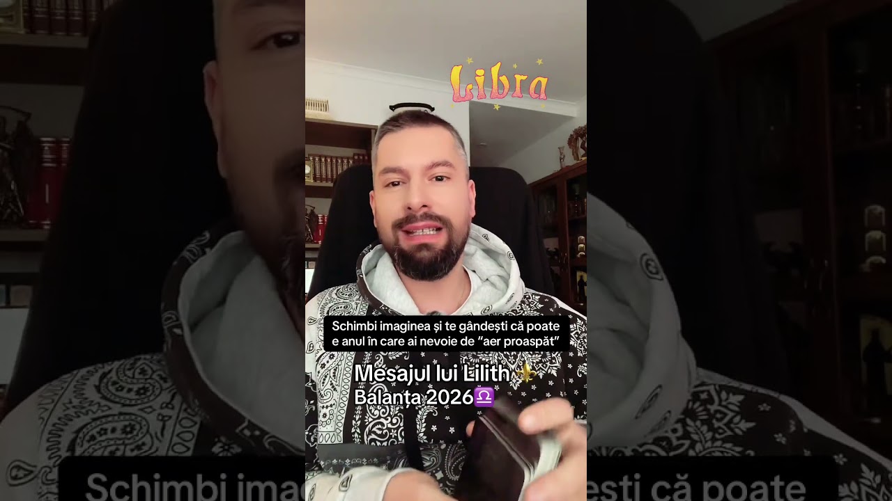 🔥Mesajul lui LILITH|♎️Balanță 2026| Anul în care ai nevoie de aer proaspăt| #libra #tarot #lilith 
