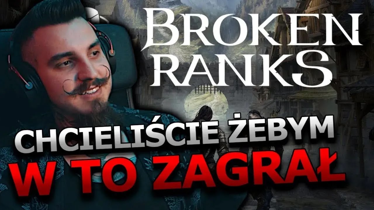 M&oacute;j Pierwszy Raz w Broken Ranks