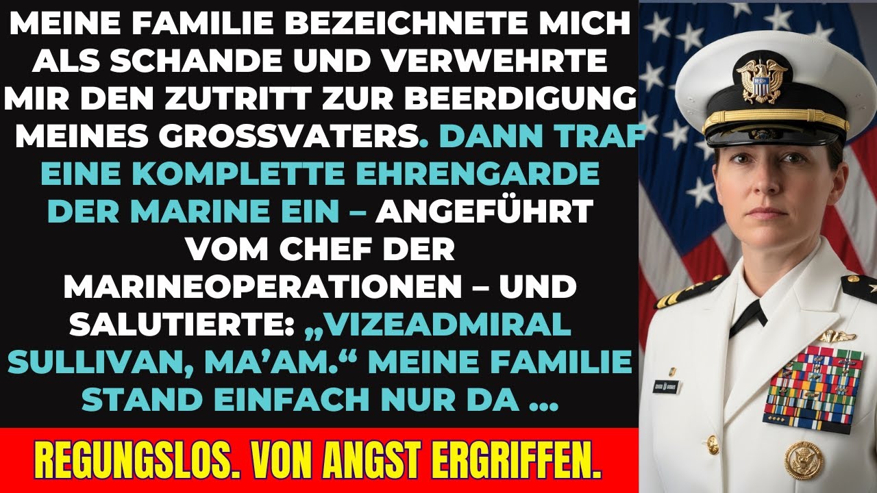 Familie verbannte mich von Gro&szlig;vaters Beerdigung &ndash; Bis die US Navy mich zur&uuml;ckholte