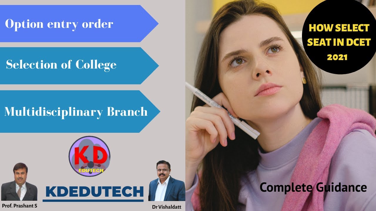 DCET 2021Seat selection|Complete Guidance for DCET 2021|option entry|selection of branch and college