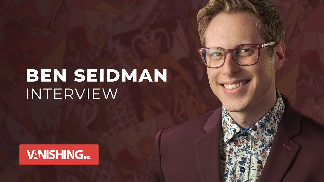 Making Meaningful Magic with Ben Seidman