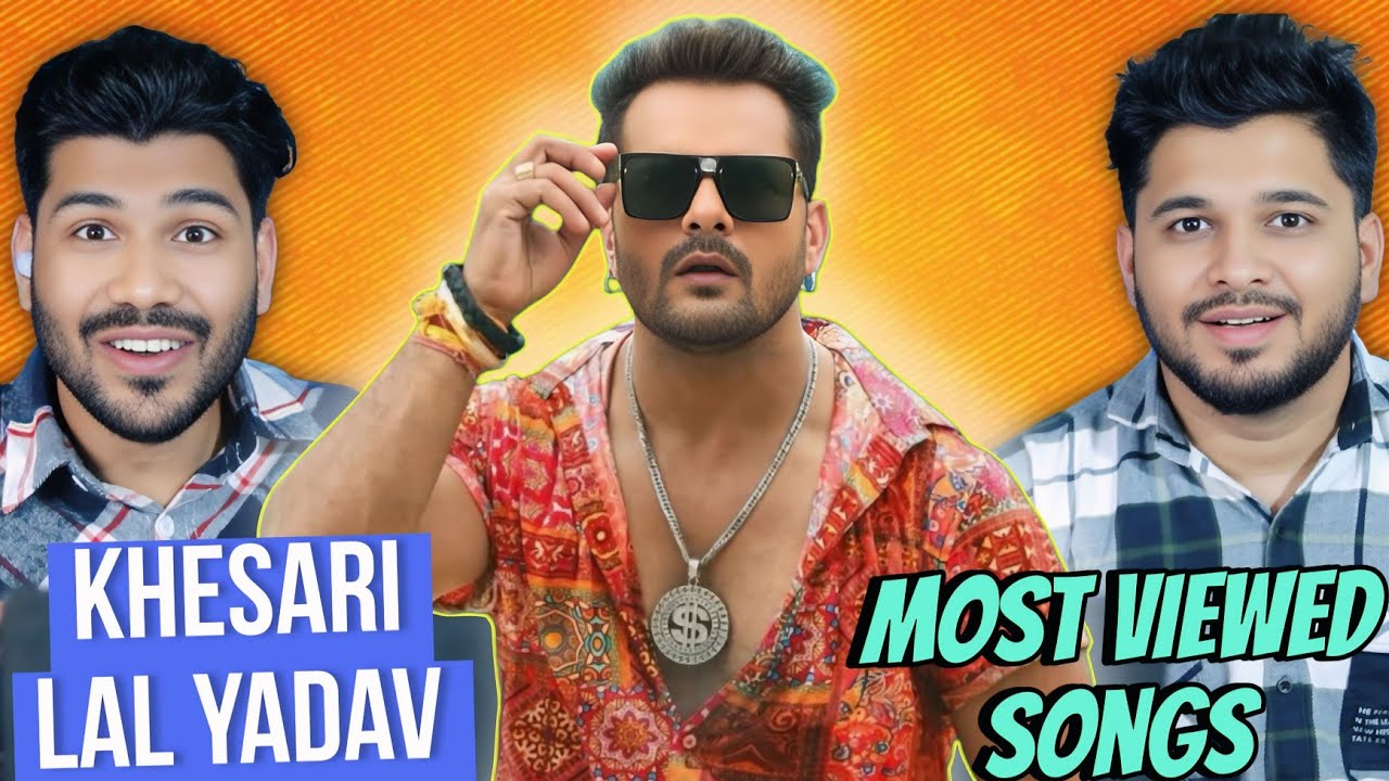 Khesari Lal Yadav Ke Top 10 Most Viewed Songs | Bhojpuri Record Breaker Hits