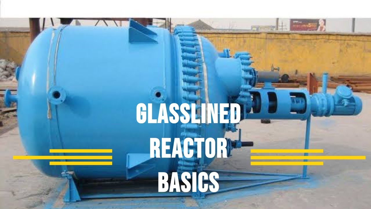 Glasslined Reactor Basics #chemical #process #maintenance #glass