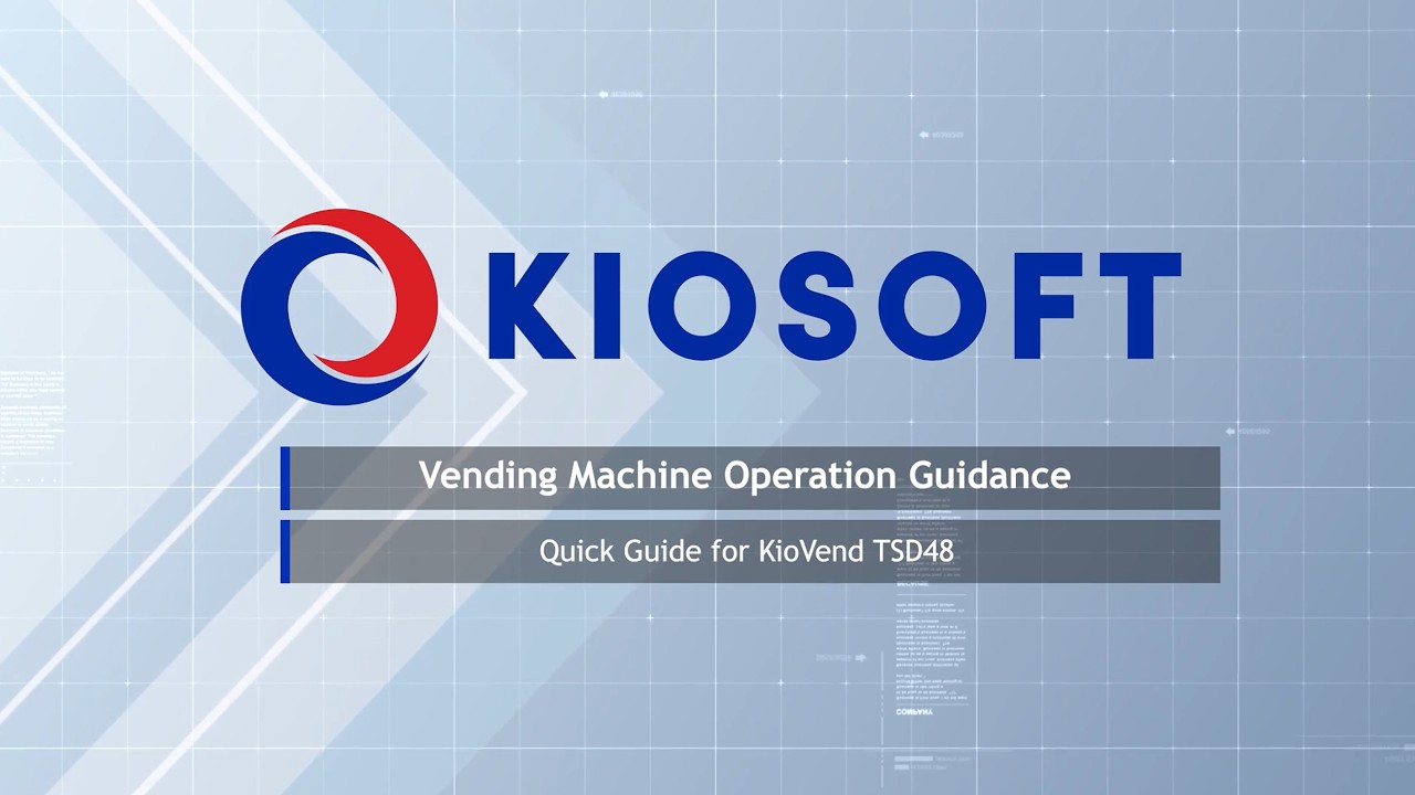 Quick Guide for KioVend TSD48