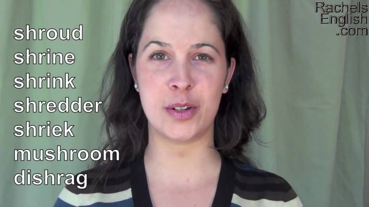 How to Pronounce the SHR Consonant Cluster: American English