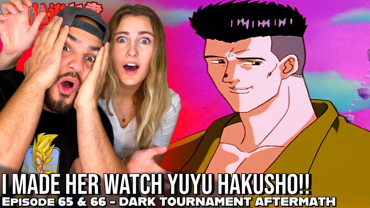 THE MOST INSANE EPISODES OF YU YU HAKUSHO!!! 🧠😱🔥 Girlfriend's Reaction Episode 65 & 66