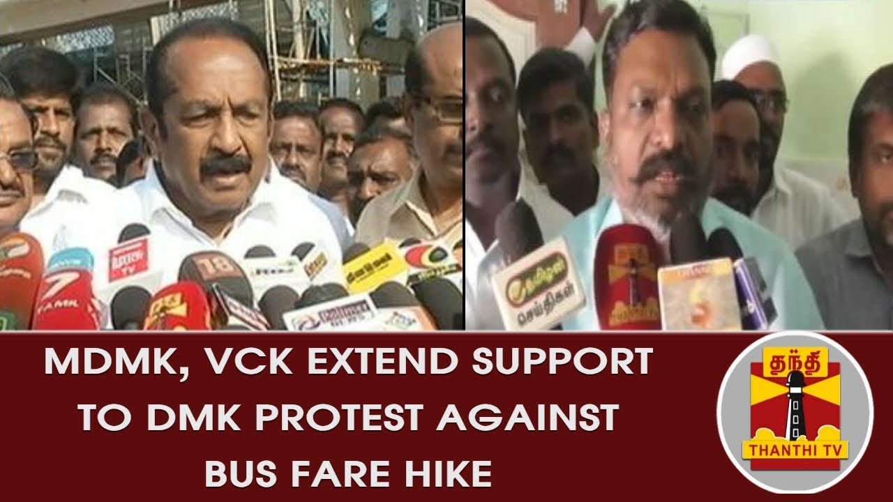 MDMK & VCK To Extend Support DMK Protest Against 'Bus Fare Hike' to be Conducted on Jan 27