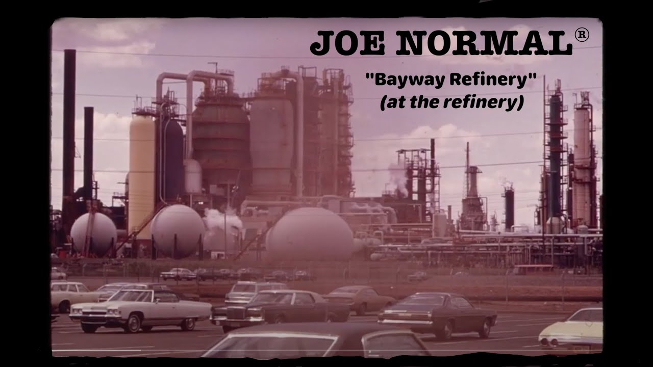 JOE NORMAL - Bayway Refinery (At The Refinery) / Concept Video