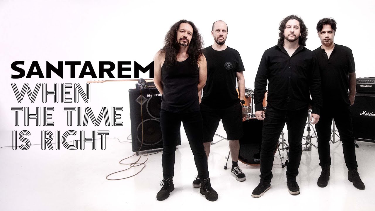 SANTAREM - When The Time is Right (Official Music Video)