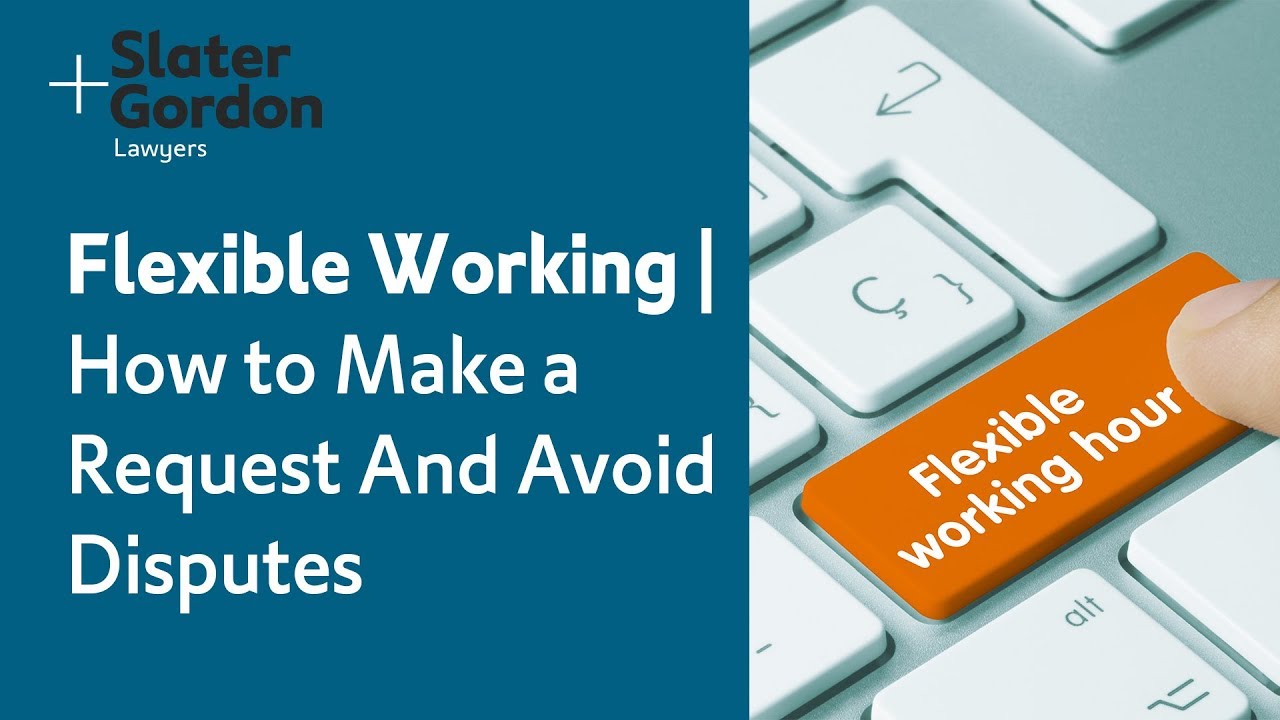 Flexible Working | How to Make a Request And Avoid Disputes