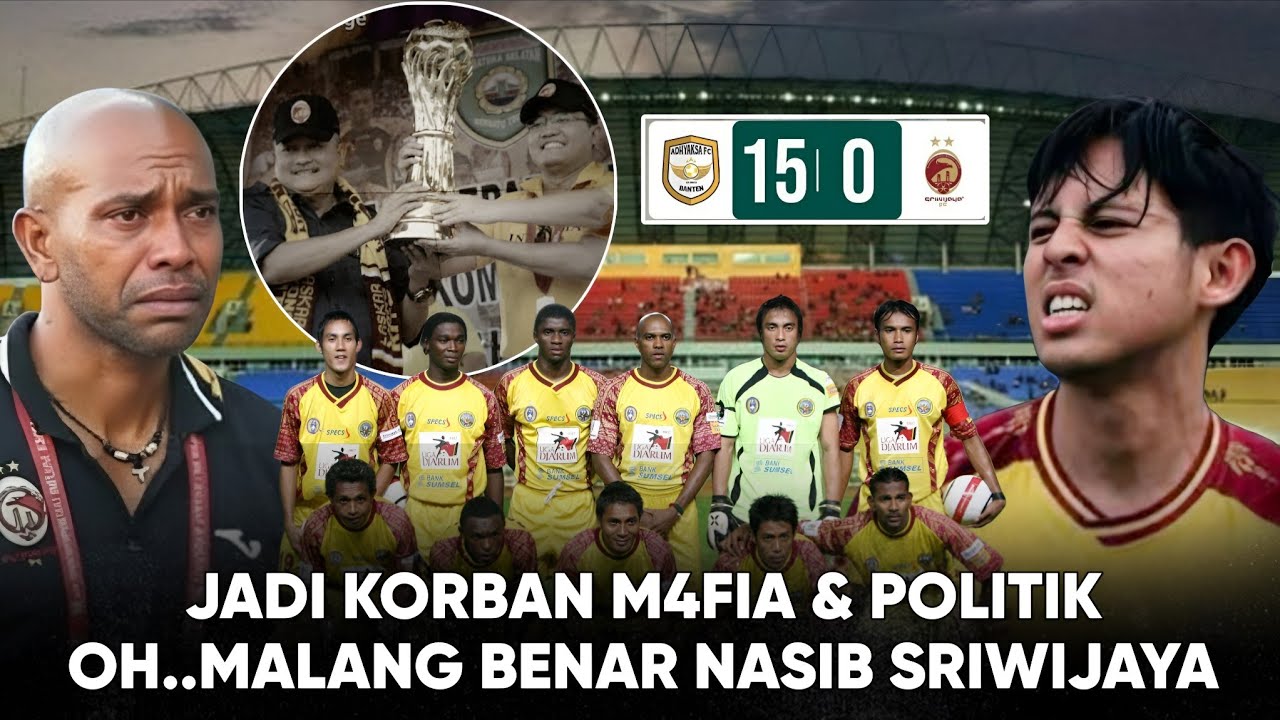 Pernah Buat Geger Asia & Cetak Rekor Tersulit di Liga Indo: Kronologi Dibalik Hancurnya Sriwijaya FC