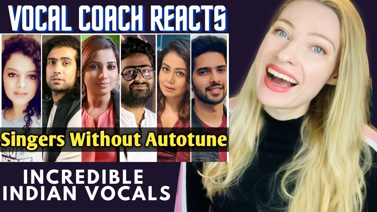 Vocal Coach Reacts: Real Voice Without Autotune - Indian Singers!