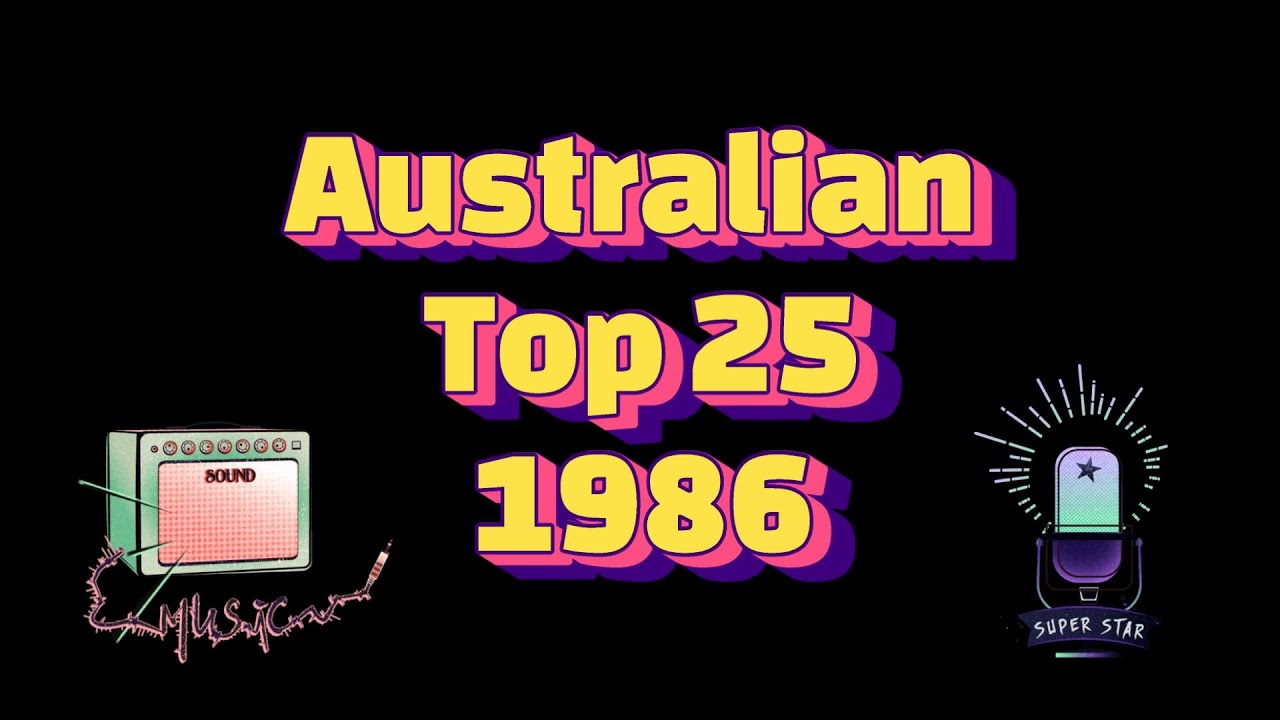The Australian Top 25 - 1986