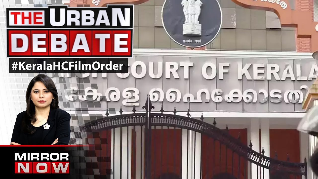 Kerala Actress Assault Case: HC Orders 'Setting Up ICC In Film Production Houses' | The Urban Debate