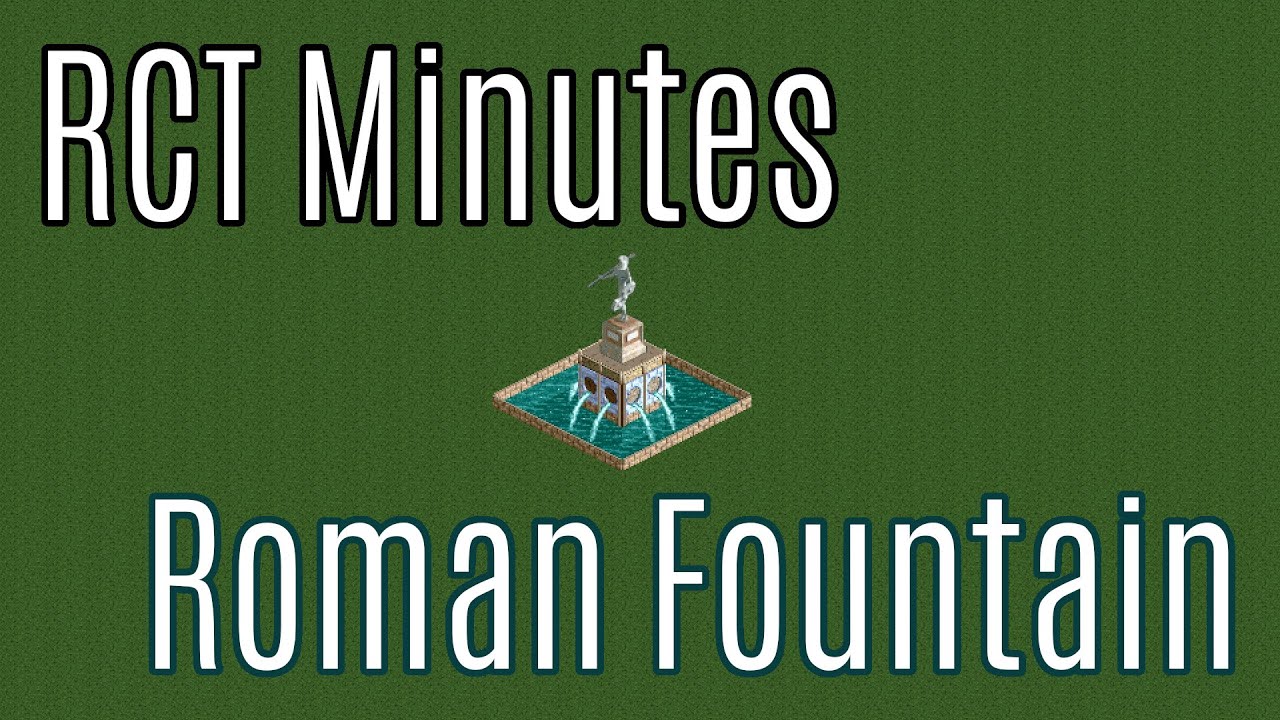 RCT Minutes #22: Roman Fountain | OpenRCT2