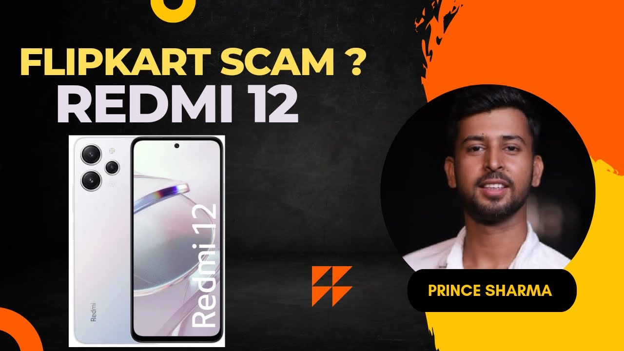 Flipkart Scam😱|| #Flipkartscam | #redmi12 | #redmi | #onlinescam | #youtube | #princeofficial