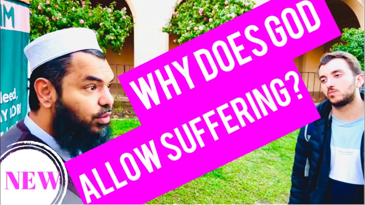 Why Does God Allow Suffering?