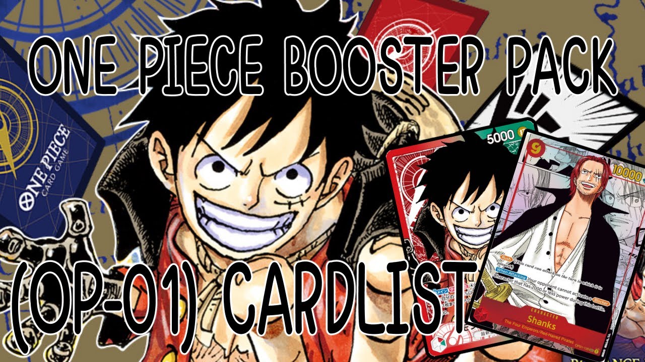 ONE PIECE BOOSTER PACK -ROMANCE DAWN (OP-01) CARDLIST