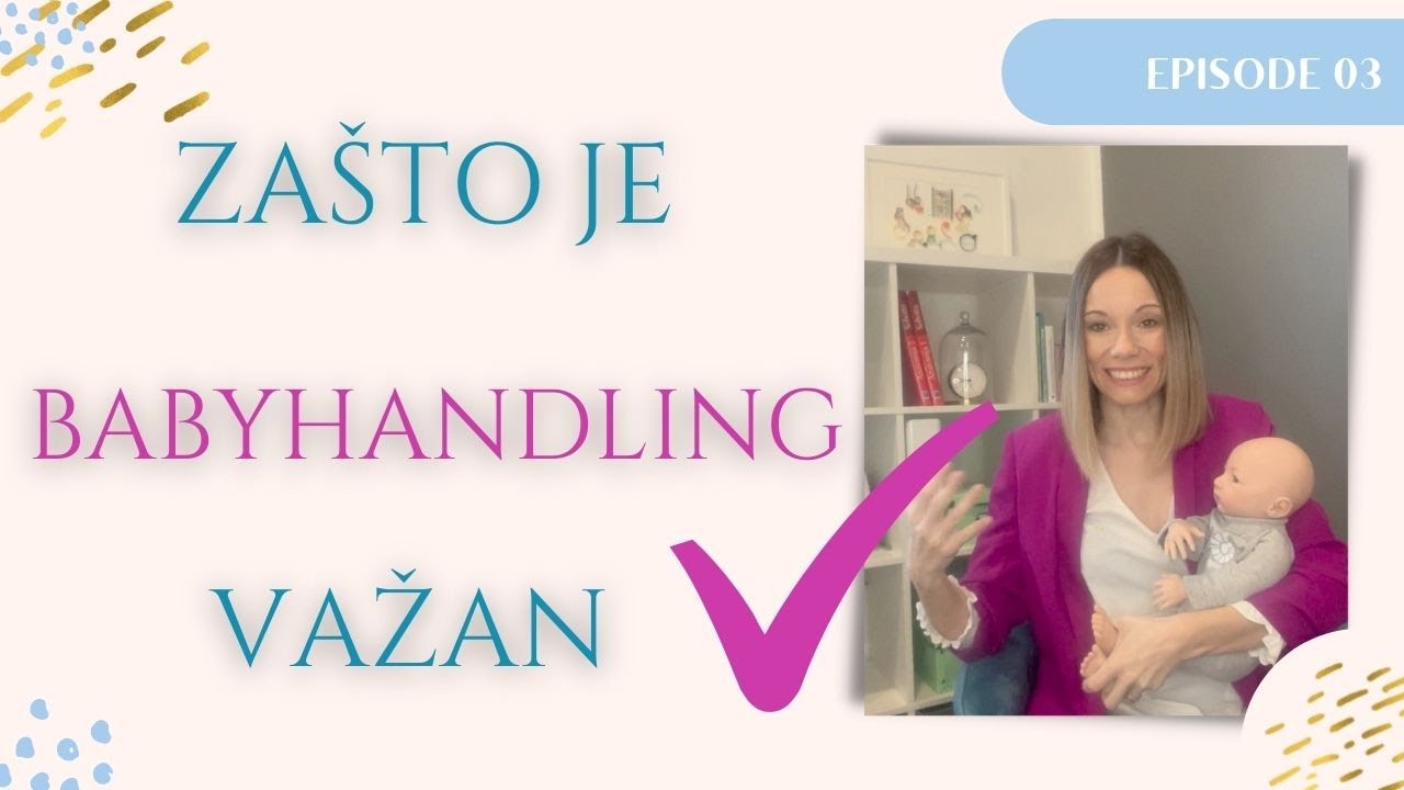 Babyhandling – ispravno postupanje s bebom i najčešće greške kod nošenja i držanja bebe