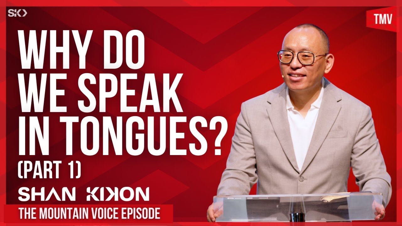 Why Do We Pray in Tongues? (Part 1) | Shan Kikon