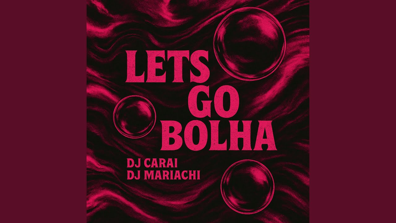 LETS GO BOLHA
