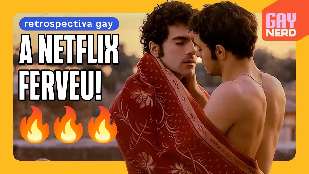 12 FILMES e SÉRIES GAYS na NETFLIX que você deixou passar 🌈 Retrospectiva 2023
