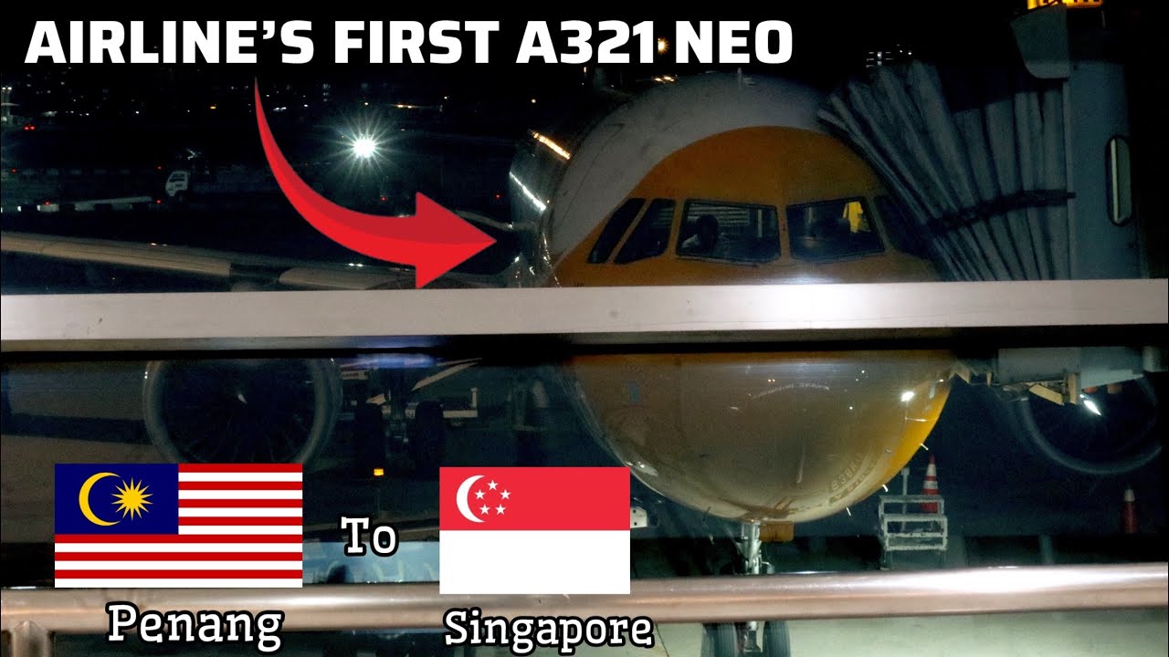 Scoot Airbus A321NEO TripReport  | TR499 | Penang to Singapore | Flight Review