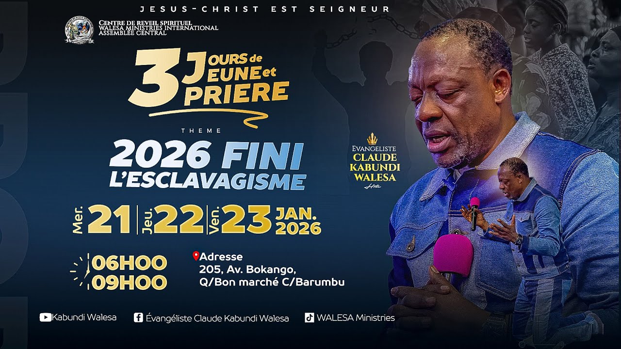 𝗗𝗶𝗿𝗲𝗰𝘁 : 𝟯 𝗝𝗢𝗨𝗥𝗦 𝗗𝗘 𝗝𝗘𝗨𝗡𝗘 𝗘𝗧 𝗣𝗥𝗜𝗘𝗥𝗘 𝗩𝗘𝗡𝗗𝗥𝗘𝗗𝗜 𝟮𝟯 𝗝𝗔𝗡𝗩𝗜𝗘𝗥 𝟮𝟬𝟮𝟲 (𝗔𝗩𝗘𝗖  𝗘𝘃. 𝗖𝗟𝗔𝗨𝗗𝗘 𝗞𝗔𝗕𝗨𝗡𝗗𝗜 𝗪𝗔𝗟𝗘𝗦𝗔 )