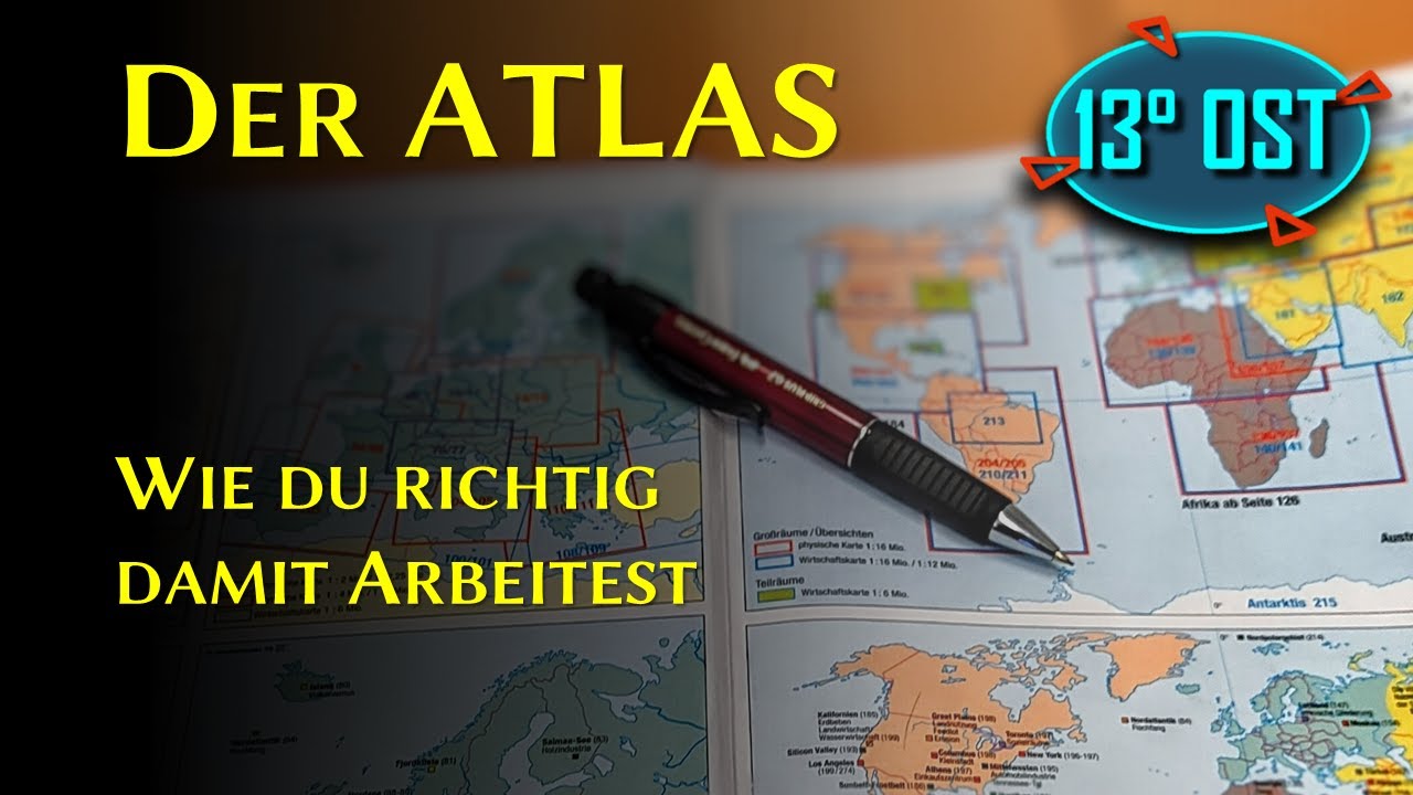 Wie du richtig mit dem Atlas arbeitest