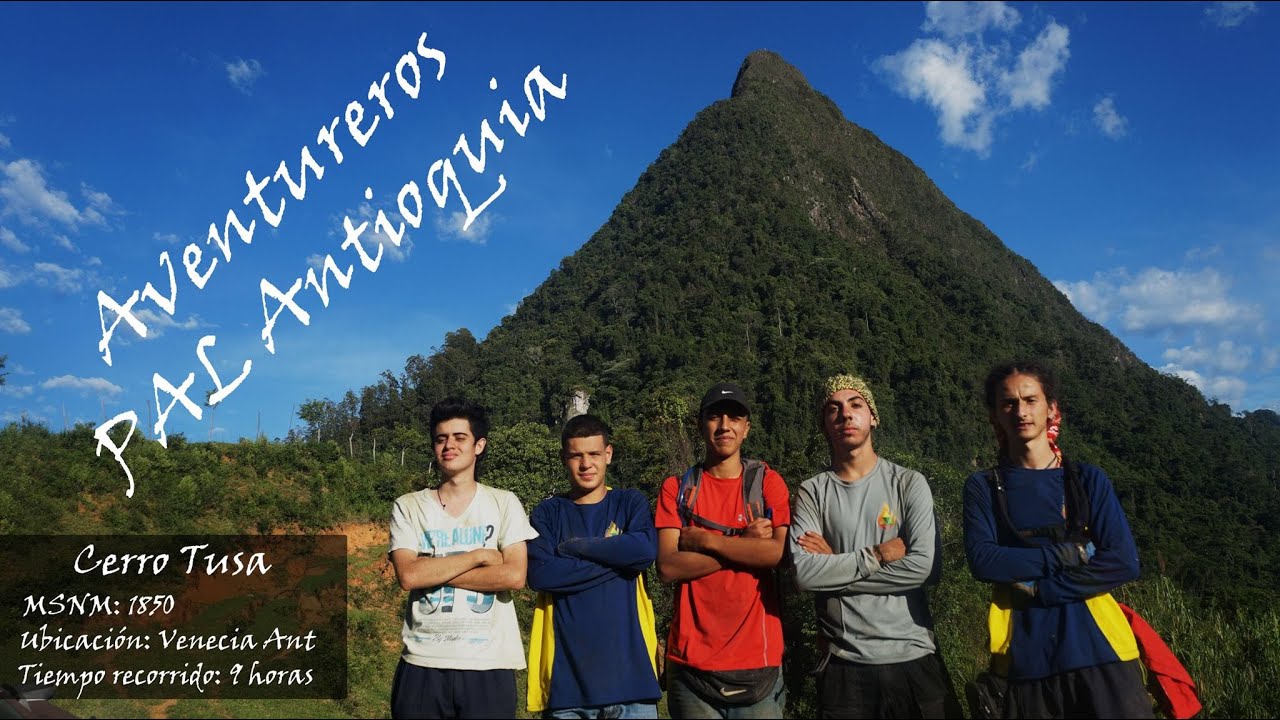 Aventura Venecia (Cerro Tusa) - Aventureros PAL Antioquia