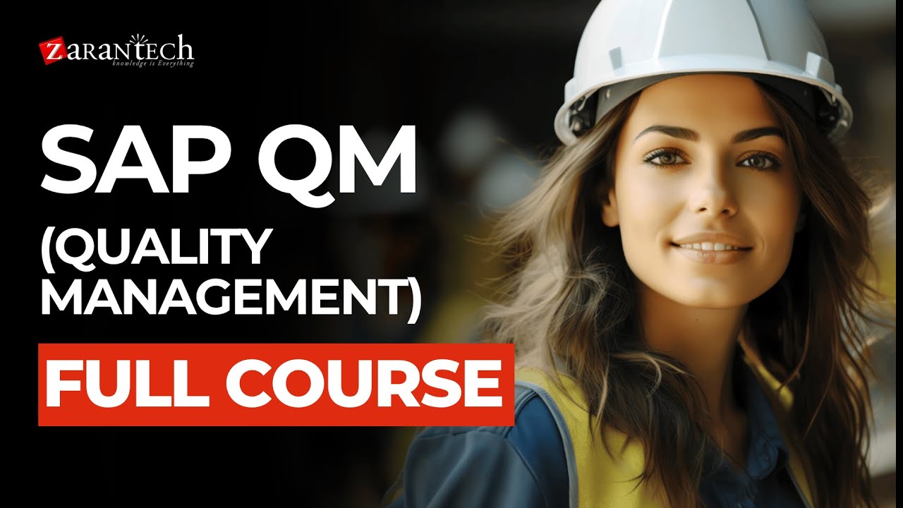 SAP QM (Quality Management) Training - Full Course | ZaranTech