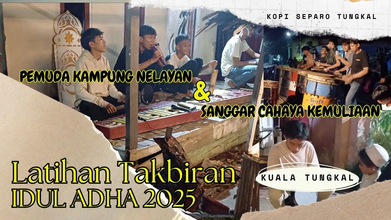 Latihan Persiapan Takbiran Idul Adha Kuala Tungkal 2025 #takbiran #iduladha2025
