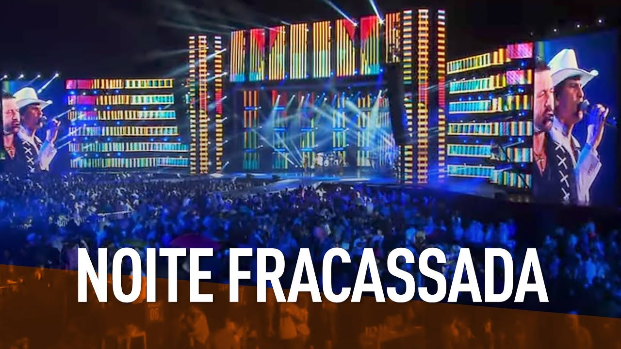 Jads & Jadson - Noite Fracassada (DVD Festeja Brasil 2016) [V&iacute;deo Oficial]