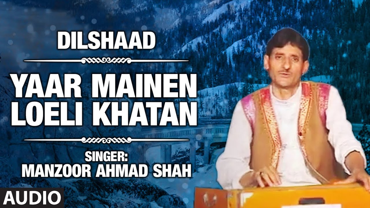 Official : Yaar Mainen Loeli Khatan Full (HD) Song | T-Series Kashmiri Music | Manzoor Ahmad Shah