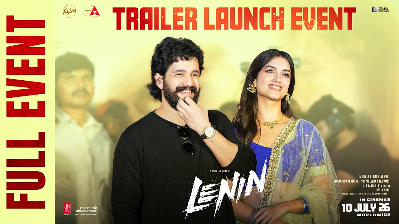Lenin Trailer Launch Full Event | Akhil Akkineni | Bhagyashri Borse | Shreyas Media