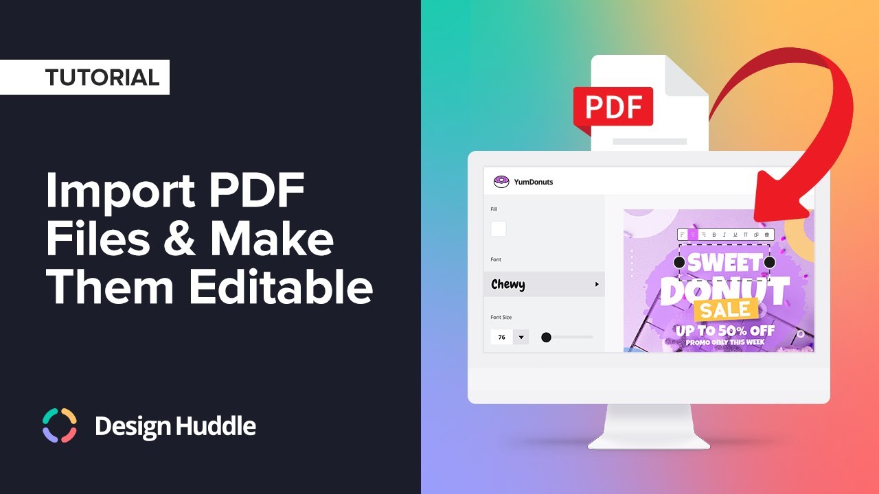 Design Huddle Tutorial: Import PDF Files and Make Them Editable