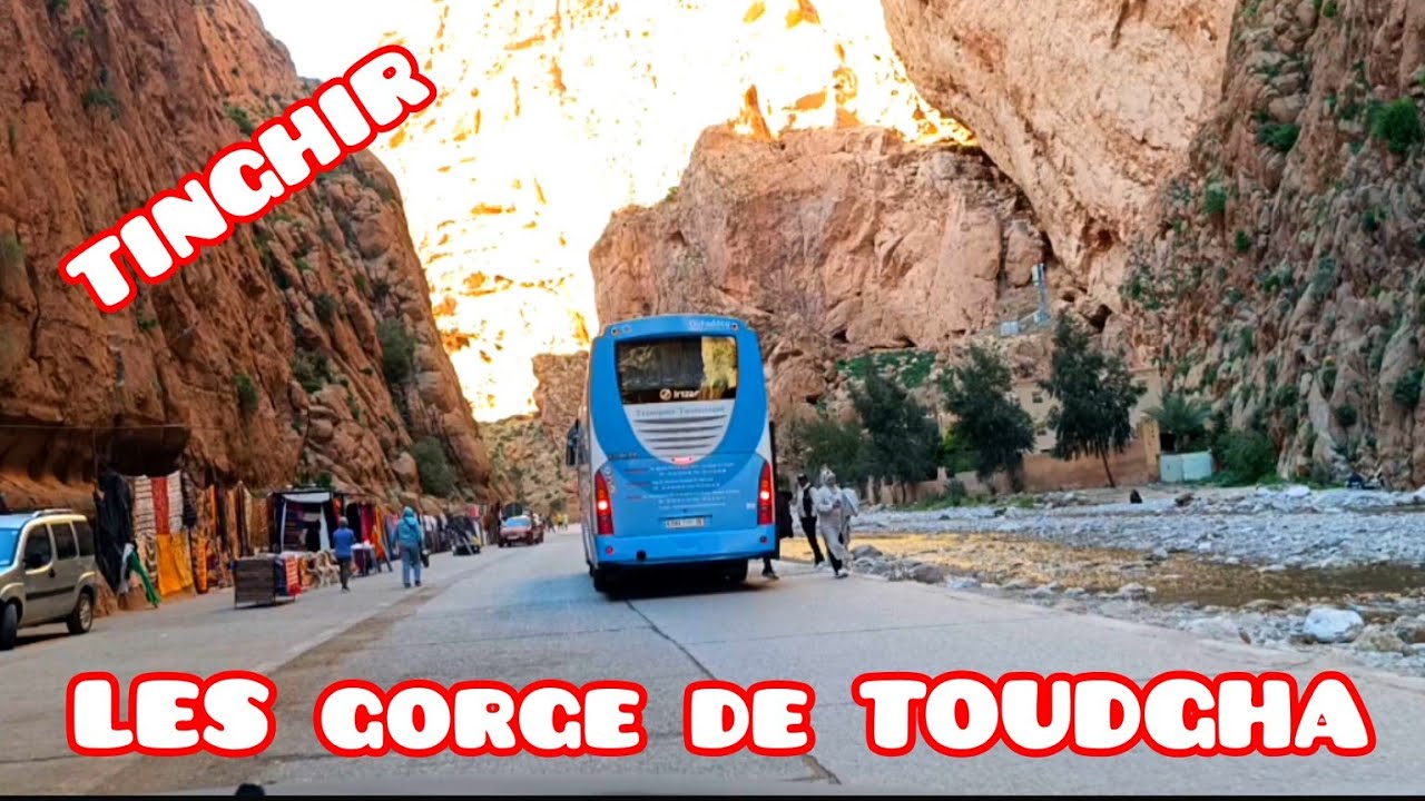 أجي تشوفو مضايق تودغى العجيبة 🌊 | Les Gorges de Toudgha 🇲🇦