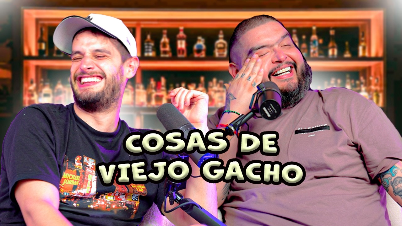 Cosas de VIEJOS GACHOS
