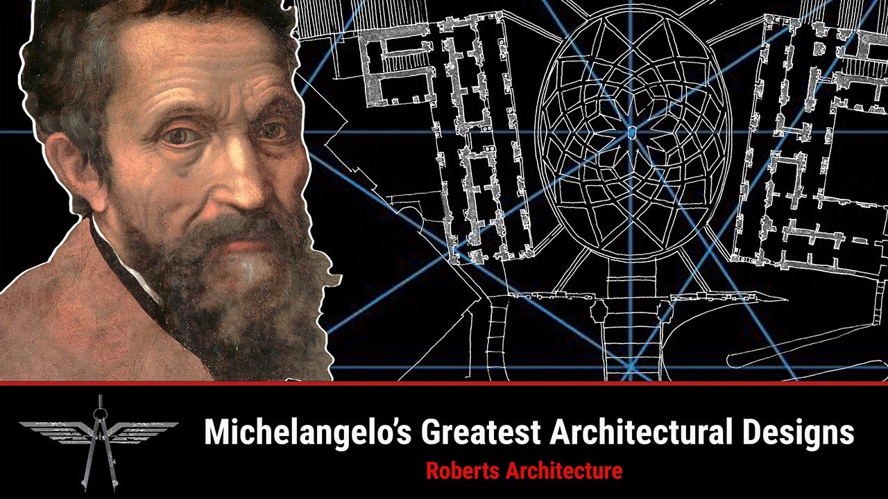 Michelangelo's Greatest Architectural Designs