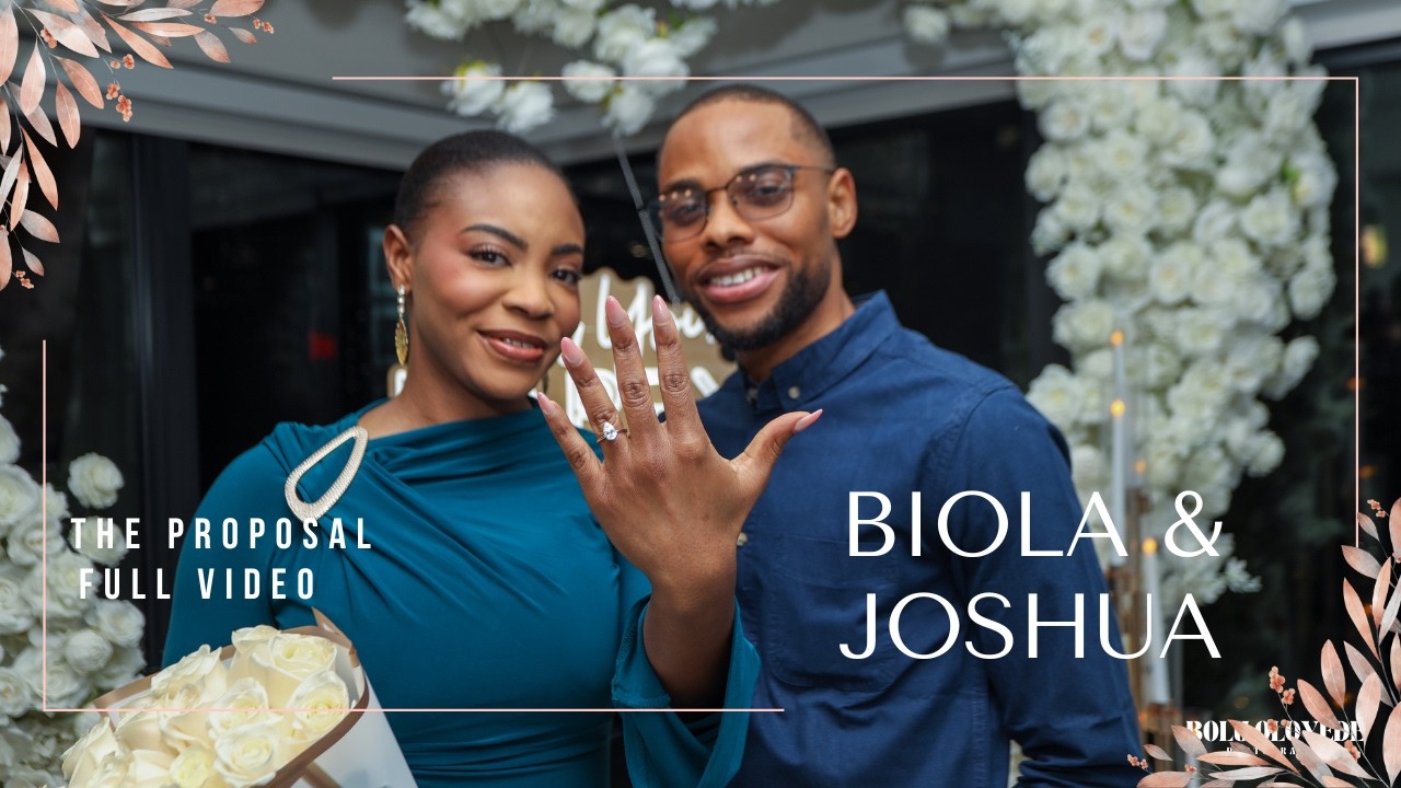 BIOLA & JOSHUA ADARANIWON | PROPOSAL | FULL MOVIE