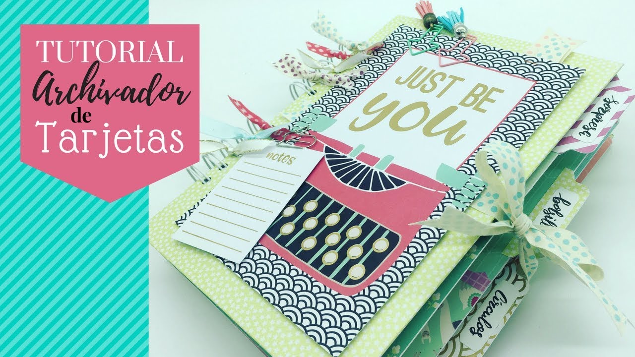 Tutorial archivador y  tarjetas de felicitación