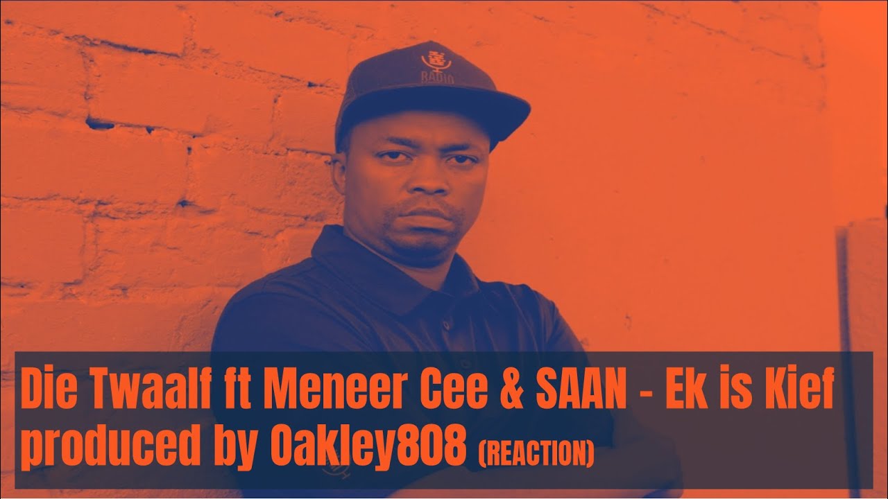 Ek Is Kief 2.0 - Die Twaalf x Meneer Cee x SAAN 