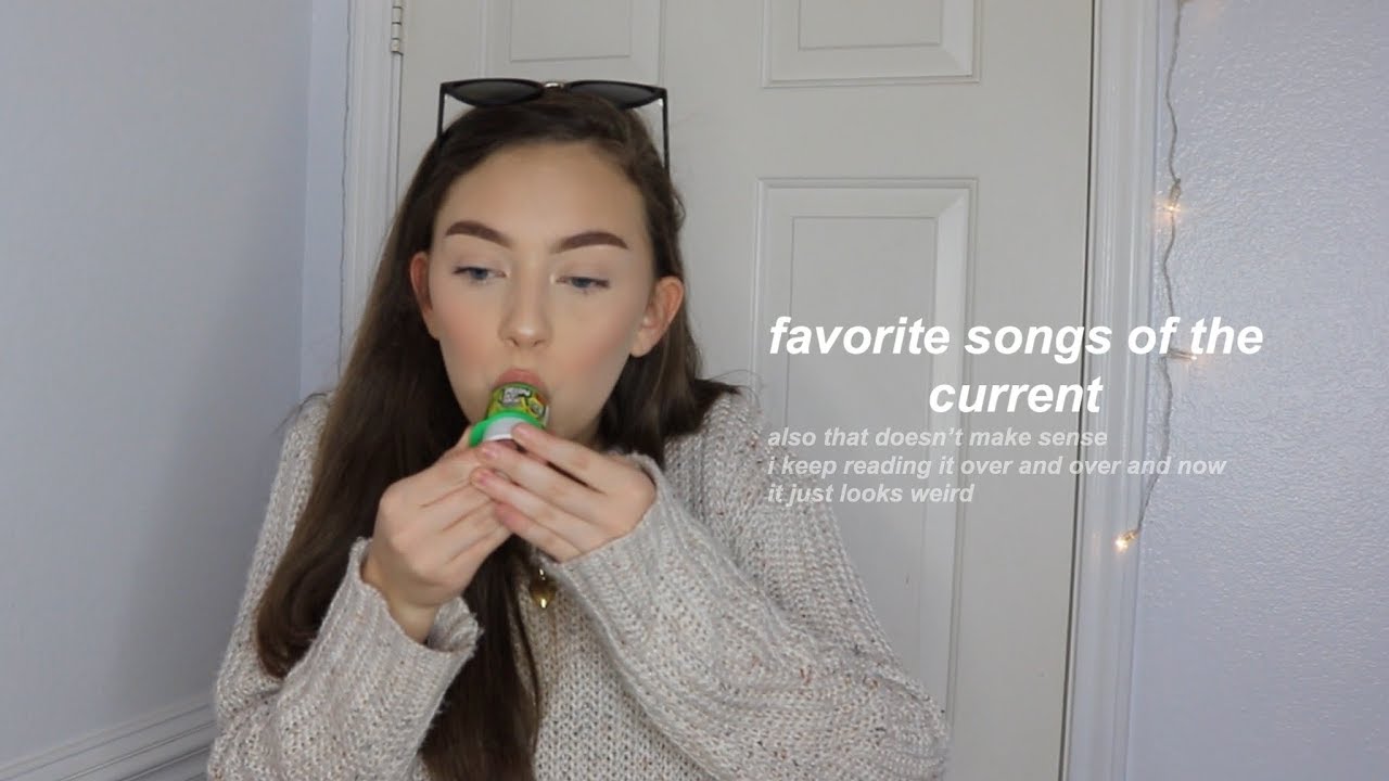 current favorite songs