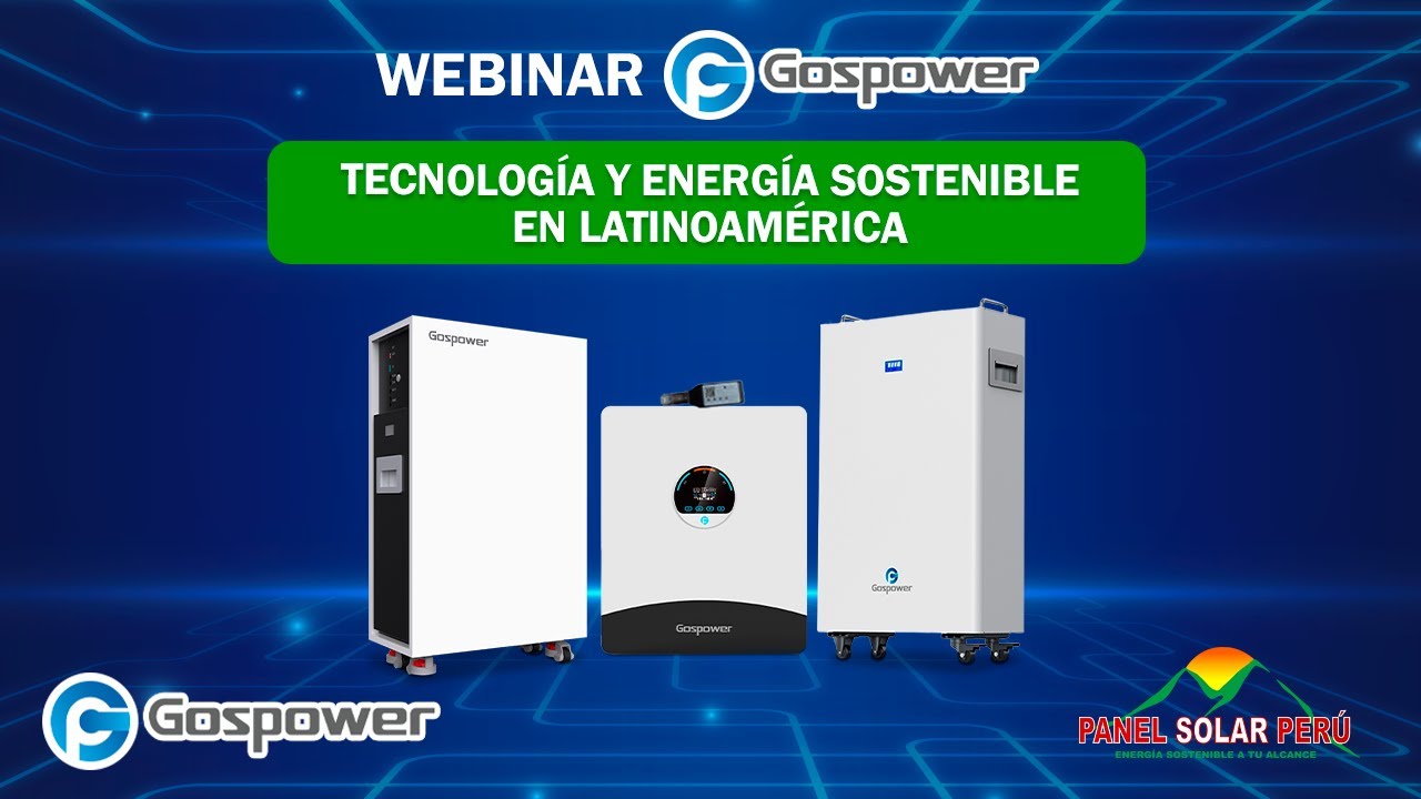 𝗣𝗥𝗢𝗗𝗨𝗖𝗧𝗢𝗦 𝗚𝗢𝗦𝗣𝗢𝗪𝗘𝗥 - 𝗪𝗘𝗕𝗜𝗡𝗔𝗥 𝗧𝗘𝗖𝗡𝗢𝗟𝗢𝗚𝗜́𝗔 𝗬 𝗘𝗡𝗘𝗥𝗚𝗜́𝗔 𝗦𝗢𝗦𝗧𝗘𝗡𝗜𝗕𝗟𝗘 𝗘𝗡 𝗟𝗔𝗧𝗜𝗡𝗢𝗔𝗠𝗘́𝗥𝗜𝗖𝗔 ⚡