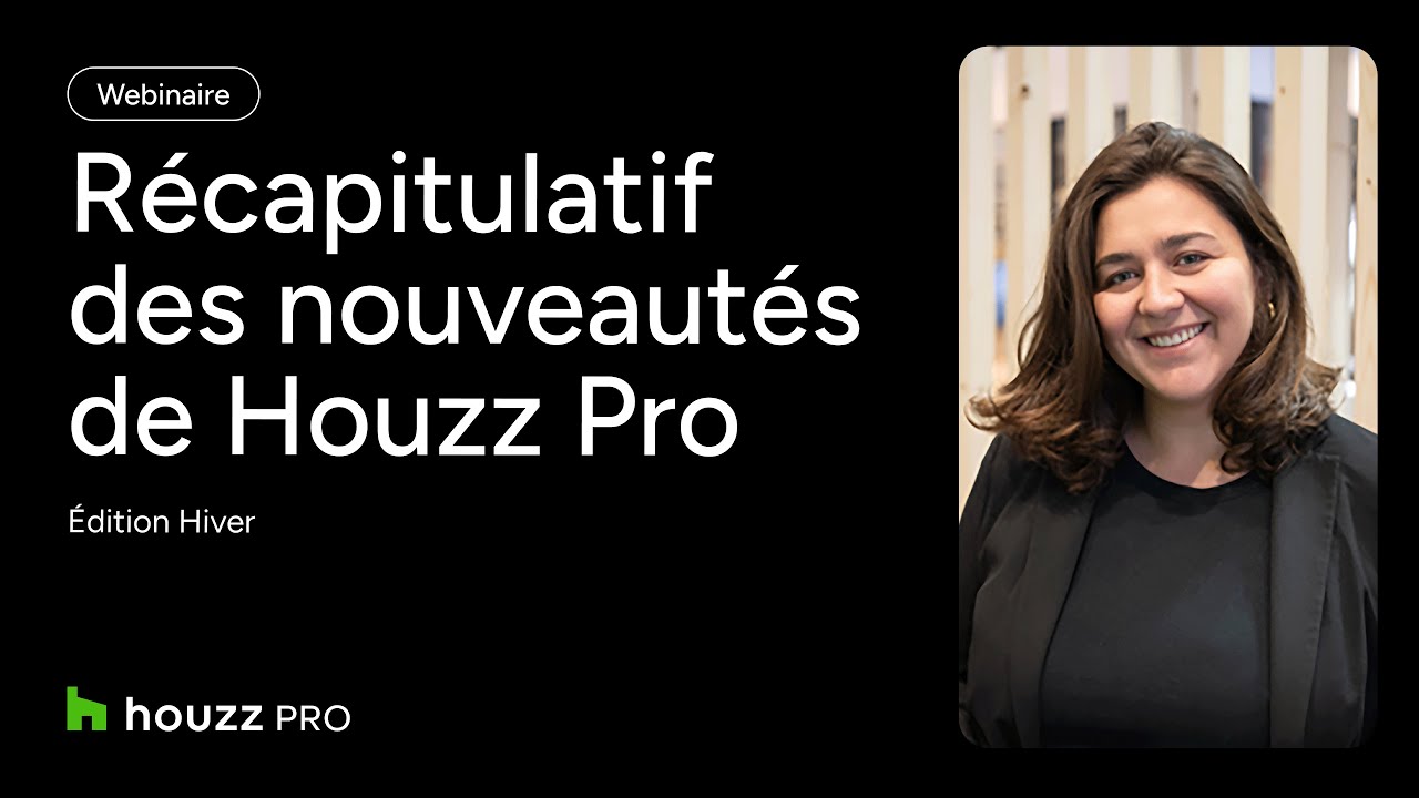 Webinaire : Nouveautés Houzz Pro - édition hiver