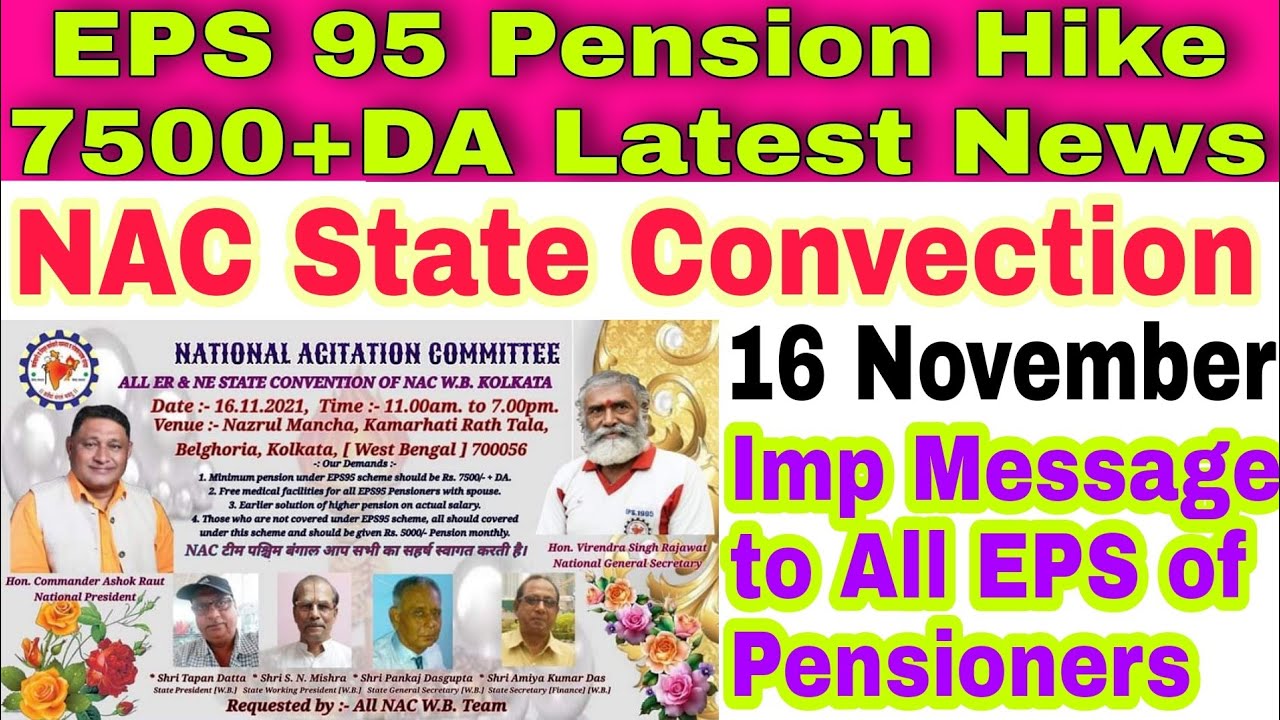 EPS 95 NAC NEWS: EPS 95 NAC STATE LEVEL CONVECTION, IMPORTANT INFORMATION FOR EPS 95 PENSIONERS