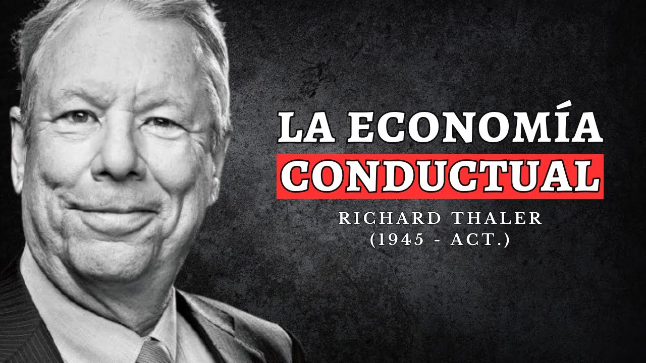 RICHARD THALER: El comportamiento irracional en la vida econ&oacute;mica